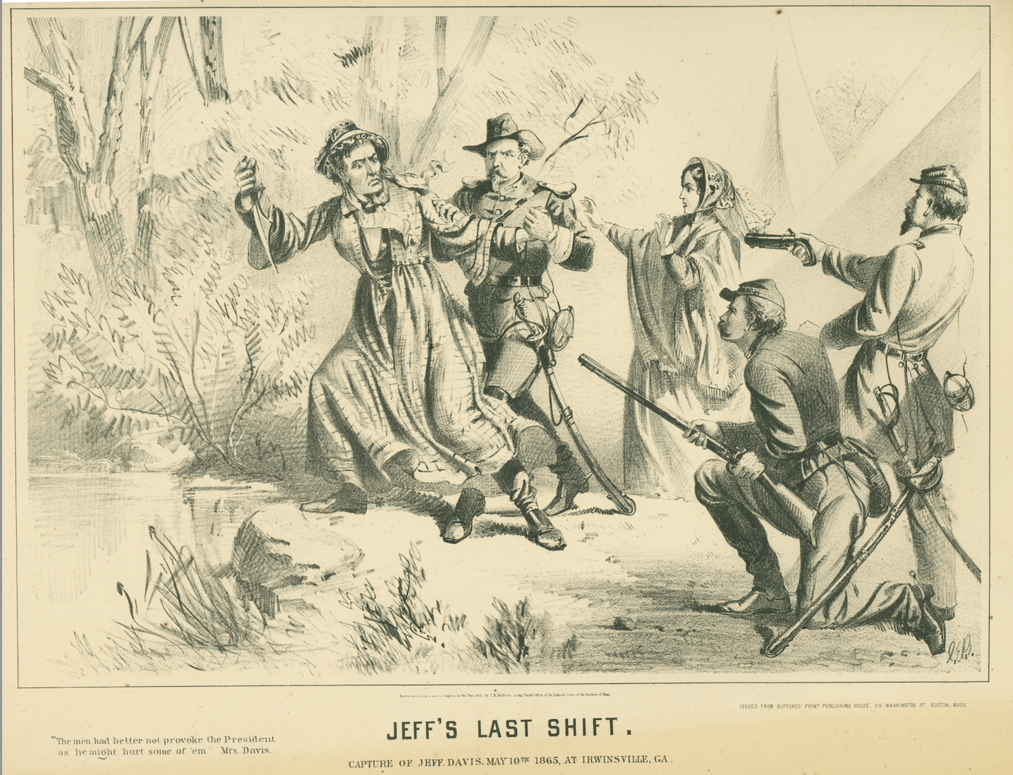 Jeff's Last Shift. Capture of Jeff Davis, May 10th 1865 at Irwinsville, GA.